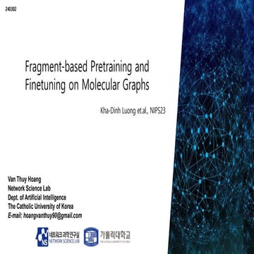 240318_Thuy_Labseminar[Fragment-based Pretraining and Finetuning on Molecular...