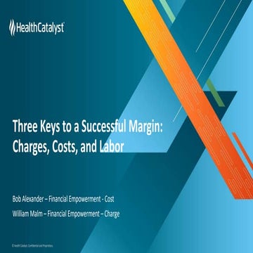 Three Keys to a Successful Margin: Charges, Costs, and Labor