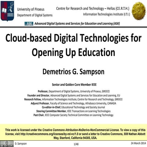 Cloud-based Digital Technologies for Opening Up Education 