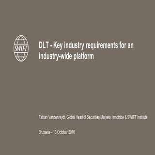 DLT - Key industry requirements for...