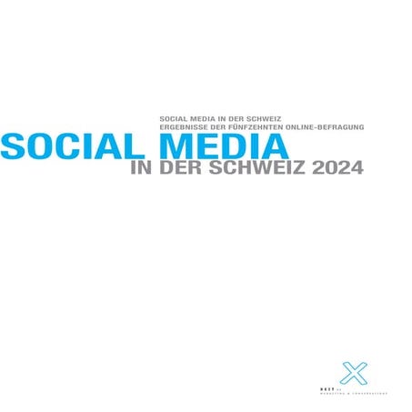 Social Media Studie Schweiz 2024 - xeit AG