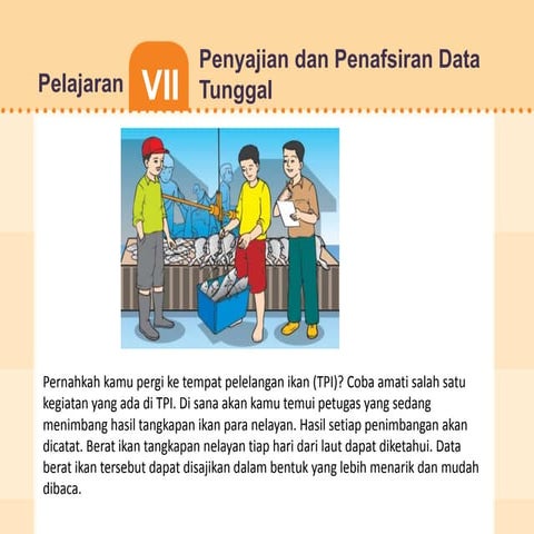 Penyajian dan Penafsiran Data Tunggal