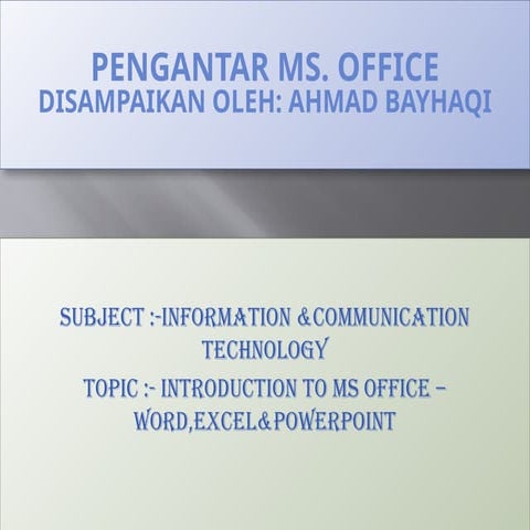 introduction to ms office –word,excel & powerpoint | PPTX