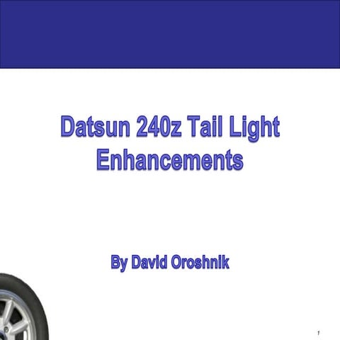 240z Tail Light Enhancements