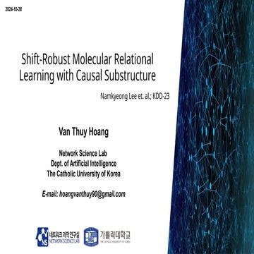 241028_Thuy_Labseminar[Shift-Robust Molecular Relational Learning with Causal...