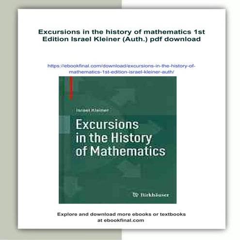 Excursions in the history of mathematics 1st Edition Israel Kleiner (Auth.)