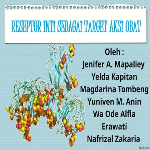 241060290-Reseptor-Inti-Sebagai-Target-Aksi-Obat.pptx