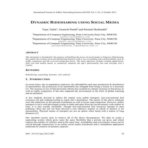 Dynamic Ridesharing Using Social Media -