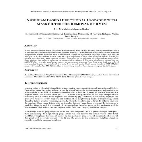 A MEDIAN BASED DIRECTIONAL CASCADED WITH MASK FILTER FOR REMOVAL OF RVIN