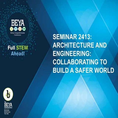 Architecture and Engineering: Collaborating to build a safer world