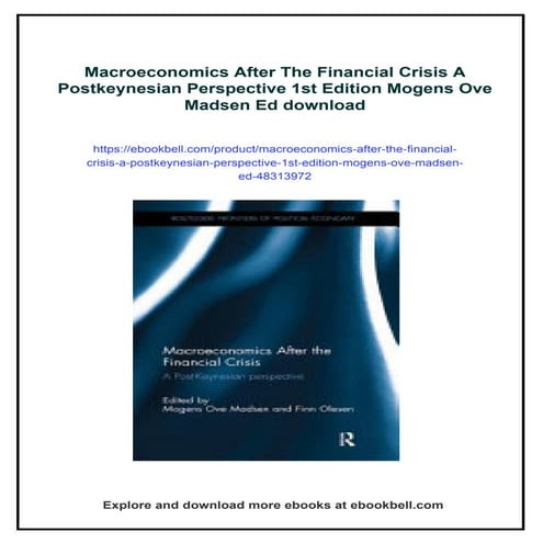 Macroeconomics After The Financial Crisis A Postkeynesian Perspective 1st Edi...