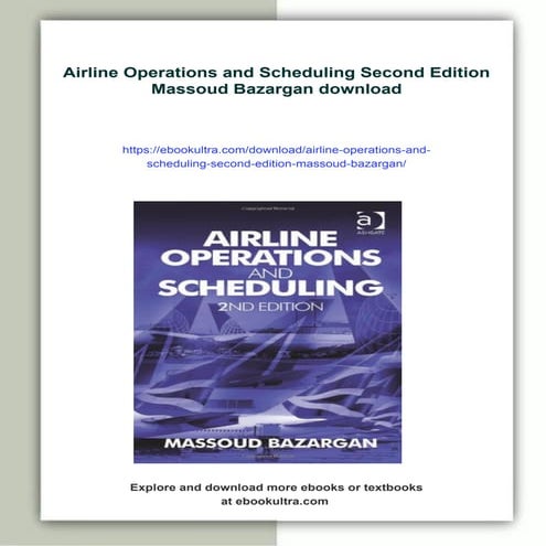 Airline Operations and Scheduling Second Edition Massoud Bazargan