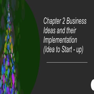 241 Chapter 2 Business Ideas and their implementation 1.pptx