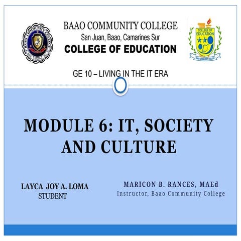 2425-GE-10-M1-G6-IT-CULTURE-AND-THE-SOCIETY-1-1_085926.pptx