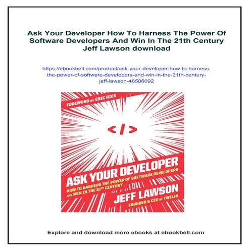 Ask Your Developer How To Harness The Power Of Software Developers And Win In...