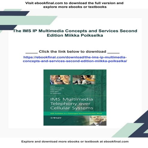 The IMS IP Multimedia Concepts and Services Second Edition Miikka Poikselka