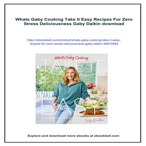 Whats Gaby Cooking Take It Easy Recipes For Zero Stress Deliciousness ...