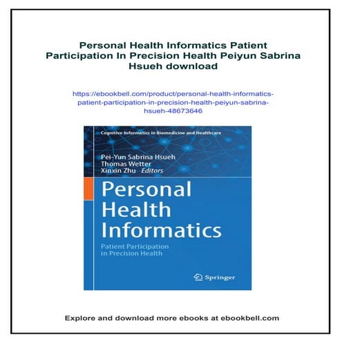 Personal Health Informatics Patient Participation In Precision Health Peiyun ...
