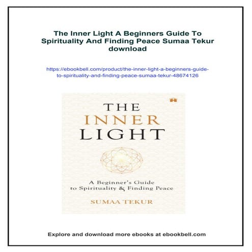 The Inner Light A Beginners Guide To Spirituality And Finding Peace ...