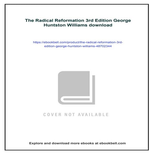 The Radical Reformation 3rd Edition George Huntston Williams