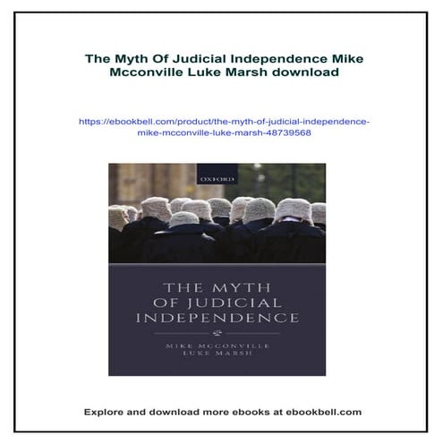 The Myth Of Judicial Independence Mike Mcconville Luke Marsh | PDF