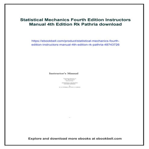 Statistical Mechanics Fourth Edition Instructors Manual 4th Edition Rk Pathria