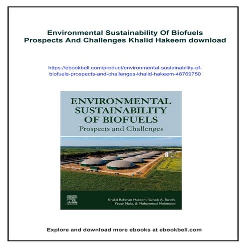 Environmental Sustainability Of Biofuels Prospects And Challenges ...