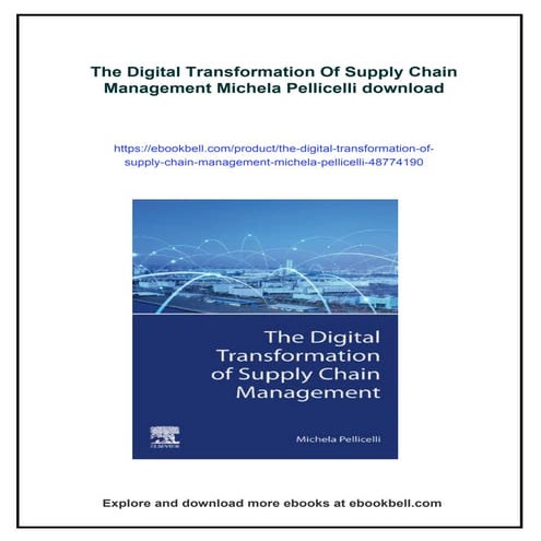 The Digital Transformation Of Supply Chain Management Michela ...
