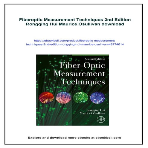Fiberoptic Measurement Techniques 2nd Edition Rongqing Hui Maurice Osullivan