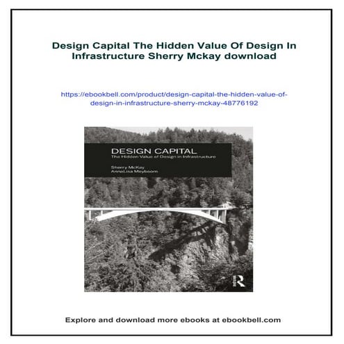 Design Capital The Hidden Value Of Design In Infrastructure Sherry ...