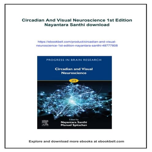 Circadian And Visual Neuroscience 1st Edition Nayantara Santhi