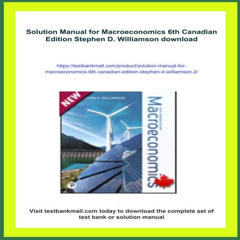 Solution Manual for Macroeconomics 6th Canadian Edition Stephen D. Williamson