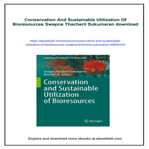 Conservation And Sustainable Utilization Of Bioresources Swapna ...