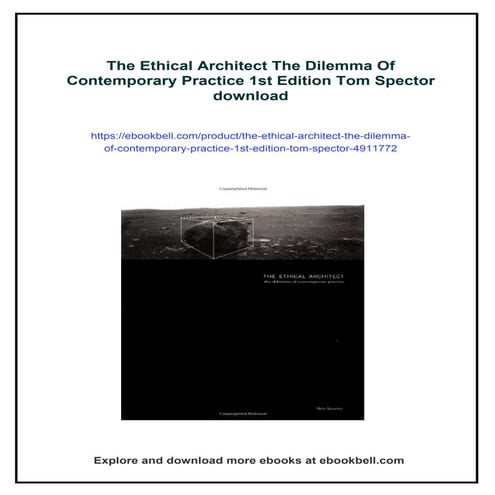 The Ethical Architect The Dilemma Of Contemporary Practice 1st Edition ...