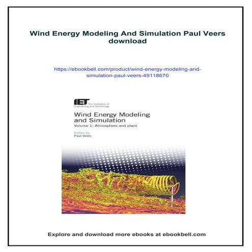 Wind Energy Modeling And Simulation Paul Veers