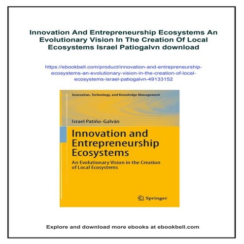 Innovation And Entrepreneurship Ecosystems An Evolutionary Vision In The Crea...
