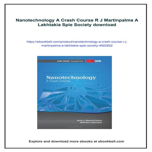 Nanotechnology A Crash Course R J Martinpalma A Lakhtakia Spie Society ...