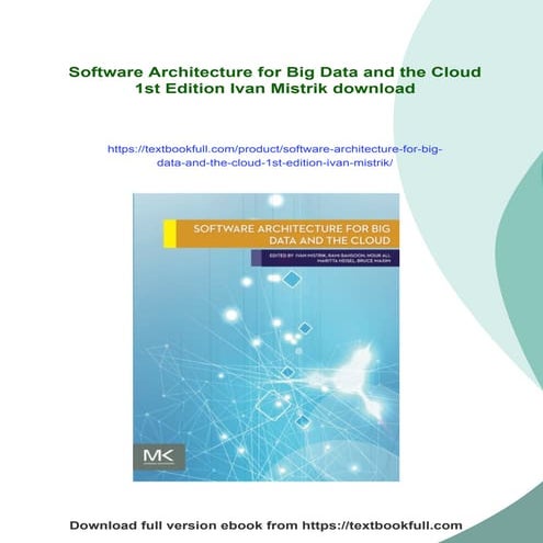 Software Architecture for Big Data and the Cloud 1st Edition Ivan Mistrik