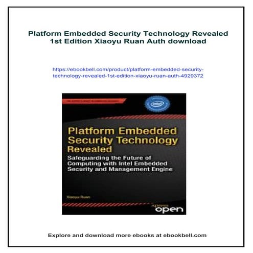 Platform Embedded Security Technology Revealed 1st Edition Xiaoyu Ruan Auth