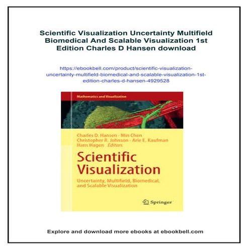 Scientific Visualization Uncertainty Multifield Biomedical And Scalable Visua...
