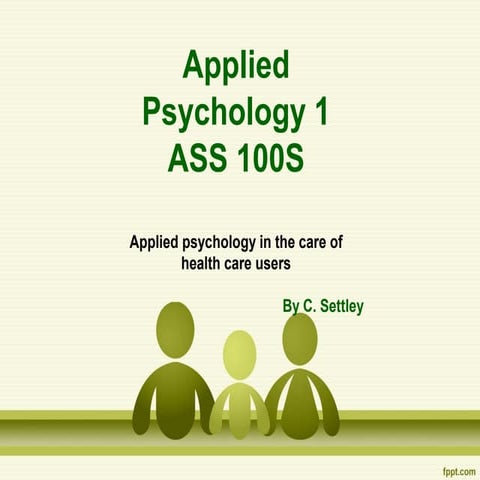 Applied psychology in the care of health care users