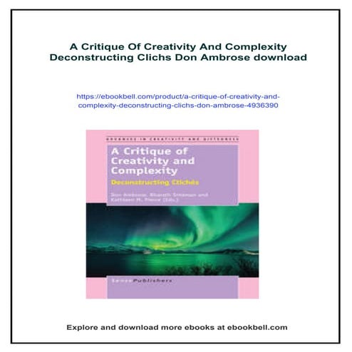 A Critique Of Creativity And Complexity Deconstructing Clichs Don ...
