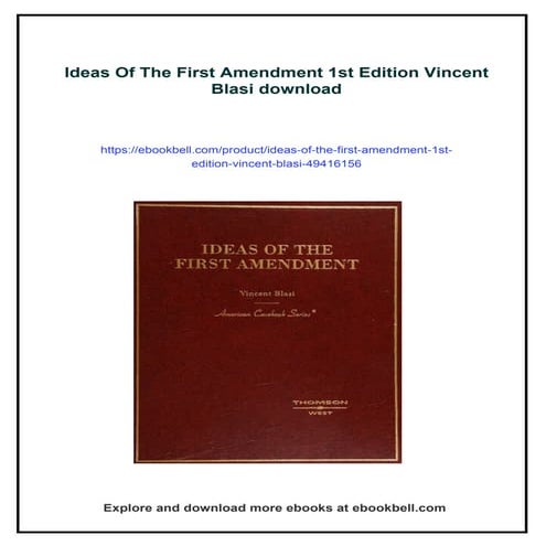 Ideas Of The First Amendment 1st Edition Vincent Blasi | PDF