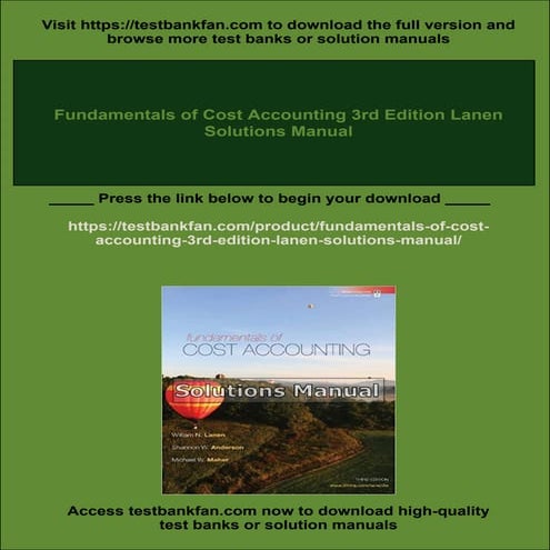 Fundamentals of Cost Accounting 3rd Edition Lanen Solutions Manual | PDF