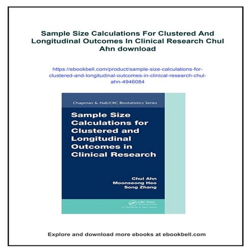 Sample Size Calculations For Clustered And Longitudinal Outcomes In Clinical ...