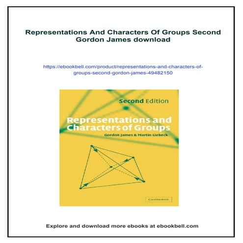 Representations And Characters Of Groups Second Gordon James