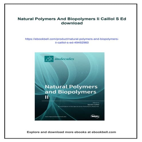 Natural Polymers And Biopolymers Ii Caillol S Ed | PDF