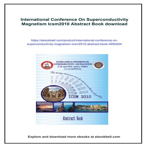 International Conference On Superconductivity Magnetism Icsm2010 ...