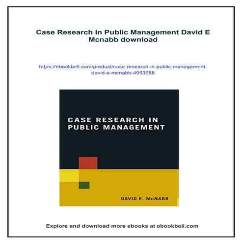 Case Research In Public Management David E Mcnabb