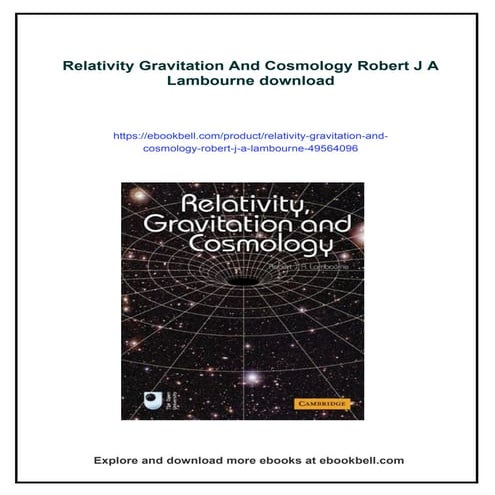 Relativity Gravitation And Cosmology Robert J A Lambourne